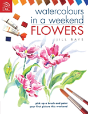 Watercolours In A Weekend - Preview
