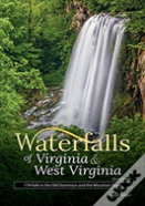 Waterfalls Of Virginia & West Virginia