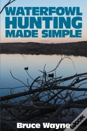 Capa do artigo Waterfowl Hunting Made Simple