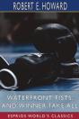 Waterfront Fists, And Winner Take All (Esprios Classics) - Preview