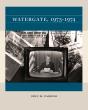 Watergate, 1973-1974 - Preview