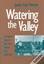 Watering The Valley