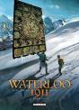 Waterloo 1911 Tome 3 ; Mornes Plaines - Preview