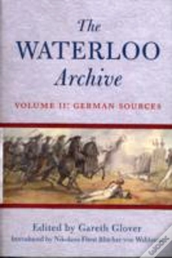 Capa do artigo Waterloo Archive Volume Ii: The German Sources