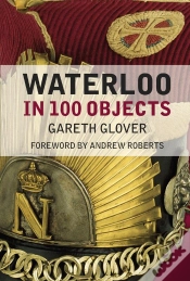 Capa do artigo Waterloo In 100 Objects