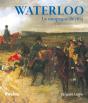 Waterloo ; La Campagne De 1815 - Preview