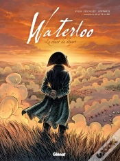 Capa do artigo Waterloo ; Le Chant Du Départ