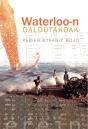 Waterloo-N Galdutakoak - Preview