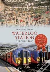 Capa do artigo Waterloo Station Through Time