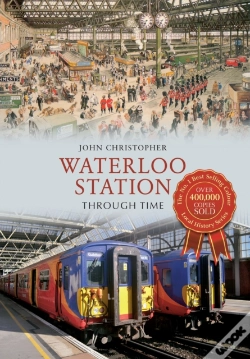 Capa do artigo Waterloo Station Through Time