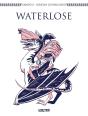 Waterlose - Preview