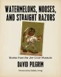 Watermelons, Nooses, And Straight Razors - Preview