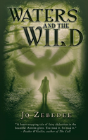 Waters And The Wild - Preview