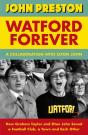 Watford Forever - Preview