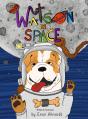 Watson In Space - Preview