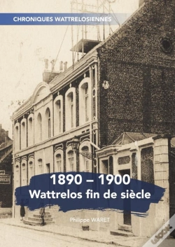 Capa do artigo Wattrelos Fin De Siècle