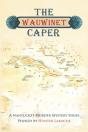 Wauwinet Caper - Preview
