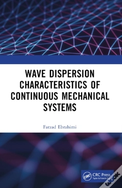 Capa do artigo Wave Dispersion Characteristics Of Continuous Mechanical Systems?