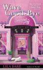 Wave Good-Bye - Preview