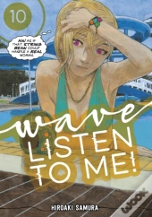 Wave, Listen To Me! 10