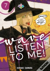 Wave, Listen To Me! 7
