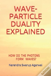 Capa do artigo Wave-Particle Duality Explained