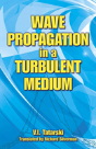 Wave Propagation In A Turbulent Medium - Preview