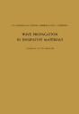 Wave Propagation In Dissipative Materials - Preview