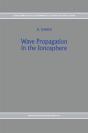 Wave Propagation In The Ionosphere - Preview