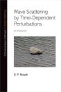 Wave Scattering By Time-Dependent Perturbations - Preview