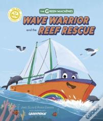 Wave Warrior And The Reef Rescue