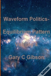 Capa do artigo Waveform Politics; Equilibrium Pattern Volume 4