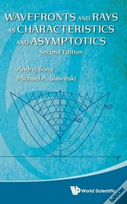 Capa do artigo Wavefronts And Rays As Characteristics And Asymptotics (2nd Edition)