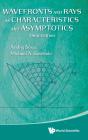 Wavefronts And Rays As Characteristics And Asymptotics (Third Edition) - Preview