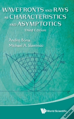 Capa do artigo Wavefronts And Rays As Characteristics And Asymptotics (Third Edition)