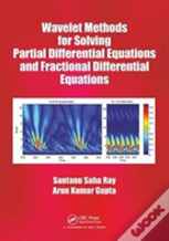 Wavelet Methods For Solving Partial Differential Equations And Fractional Differential Equations
