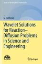 Wavelet Solutions For Reactionâ€“Diffusion Problems In Science And Engineering - Preview