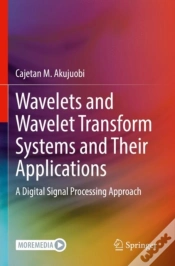 Capa do artigo Wavelets And Wavelet Transform Systems And Their Applications