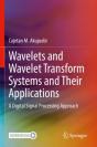 Wavelets And Wavelet Transform Systems And Their Applications - Preview