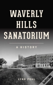 Capa do artigo Waverly Hills Sanatorium