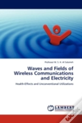 Waves And Fields Of Wireless Communications And Electricity