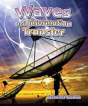 Waves And Information Transfer - Preview