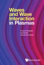 Waves And Wave Interaction In Plasmas - Preview
