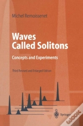 Waves Called Solitons