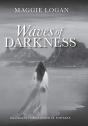 Waves Of Darkness - Preview