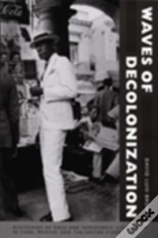 Capa do artigo Waves Of Decolonization