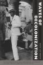 Waves Of Decolonization - Preview