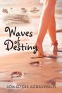 Waves Of Destiny - Preview