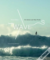 Capa do artigo Waves: Pro Surfers And Their World