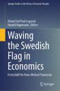 Waving The Swedish Flag In Economics - Preview